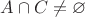 $A\cap C\neq\varnothing$ $A\cap C\neq\varnothing$
