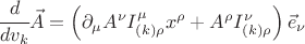 $\cfrac{d}{dv_k} \vec A = \left(\partial_\mu A^\nu I^\mu_{(k) \rho} x^\rho + A^\rho I^\nu_{(k)\rho} \right) \vec e_\nu$