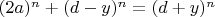 $(2a)^n+(d-y)^n=(d+y)^n$