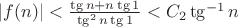 $|f(n)| <\frac{ \tg n+n \tg 1}{\tg^2 n \tg 1} < C_2 \tg^{-1} n$