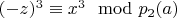 $(- z) ^ 3\equiv x ^ 3\mod p_2\engo (a) $