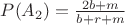 $P(A_2)=\frac{2 b+ m}{b+r+m}$