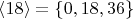 $\langle 18\rangle = \{0, 18, 36\}$