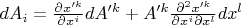 $dA_i=\frac{\partial x'^k}{\partial x^i}dA'^k+A'^k\frac{\partial^2 x'^k}{\partial x^i \partial x^l}dx^l$