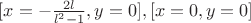 $[x=-\frac{2 l}{l^2-1},y=0],[x=0,y=0]$