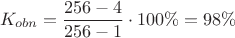 $$K_{obn}=\frac{256-4}{256-1}\cdot 100\%=98\%$$