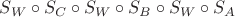 $S_W\circ S_C\circ S_W\circ S_B\circ S_W\circ S_A$
