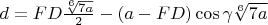 $d=FD\frac{\sqrt[6]{7a}}{2}-(a-FD)\cos\gamma\sqrt[6]{7a}$