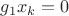 $g_1x_k=0$