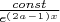 $\frac {const}{e^(^2^a^-^1^)^x}$