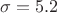 $\sigma = 5.2 метра$