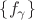 $\{f_\gamma\}$