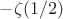 $-\zeta(1/2)$