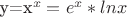 y=x^x=e^x*lnx