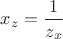 $x_z=\dfrac{1}{z_x}$