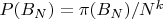 $P(B_N)=\pi(B_N)/N^k$