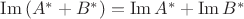 $\mathrm{Im}\,(A^*+B^*)=\mathrm{Im}\, A^*+\mathrm{Im}\,B^*$