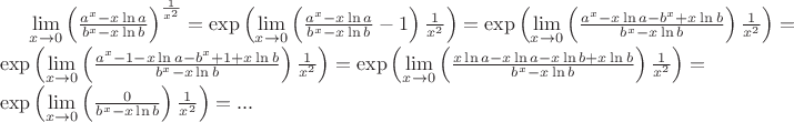 $\lim\limits_{x\to 0}\left(\frac{a^{x}-x \ln a}{b^{x}-x \ln b}\right)^{\frac{1}{x^2}}=
\exp\left( \lim\limits_{x\to 0}\left(\frac{a^{x}-x \ln a}{b^{x}-x \ln b}-1\right ){\frac{1}{x^2}} \right)=
\exp\left( \lim\limits_{x\to 0}\left(\frac{a^{x}-x \ln a-b^{x}+x \ln b}{b^{x}-x \ln b}\right ){\frac{1}{x^2}} \right)=\exp\left( \lim\limits_{x\to 0}\left(\frac{a^{x}-1-x \ln a-b^{x}+1+x \ln b}{b^{x}-x \ln b}\right ){\frac{1}{x^2}} \right)=\exp\left( \lim\limits_{x\to 0}\left(\frac{x \ln a-x \ln a-x \ln b+x \ln b}{b^{x}-x \ln b}\right ){\frac{1}{x^2}} \right)=\exp\left( \lim\limits_{x\to 0}\left(\frac{0}{b^{x}-x \ln b}\right ){\frac{1}{x^2}} \right)=...
$