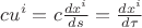 $c u^i = c \frac{dx^i}{ds} = \frac{dx^i}{d\tau}$