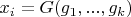 $x_{i}=G(g_{1},...,g_{k})$