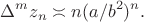 $$\Delta^mz_n\asymp n(a/b^2)^n.$$