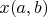$x(a,b)$