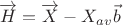 $\overrightarrow H=\overrightarrow X-X_{av}\vec b$
