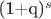 (1+q)^s
