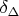 $\delta_{\Delta}$