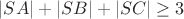 $|SA|+|SB|+|SC|\ge 3$
