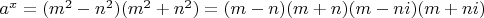 $a^x=(m^2-n^2)(m^2+n^2)=(m-n)(m+n)(m-ni)(m+ni)$