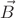$$\vec B$$