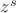 $z^s$