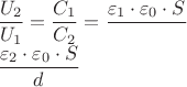 $\dfrac{U_2}{U_1}=\dfrac{C_1}{C_2}=\dfrac{{\varepsilon_1}\cdot{\varepsilon_0}\cdot{S}}{\dfrac{d}}{{\dfrac{{\varepsilon_2}\cdot{\varepsilon_0}\cdot{S}}{d}}}$