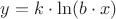 $y=k\cdot\ln(b\cdot x)$
