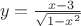 $\ y = \frac {\ x-3} {\sqrt{1-x^2}}$