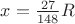 $x = \frac{27}{148}R$