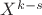 $X^{k-s}$