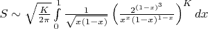 $S \sim \sqrt {\frac {K}{2\pi} } \int \limits_0^1 \frac {1}{\sqrt {x(1-x)}}\left (\frac {2^{(1-x)^3}}{x^x(1-x)^{1-x}}\right )^K dx$