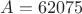 $A=62075$