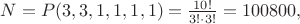 $N=P(3,3,1,1,1,1)=\frac{10!}{3!\cdot 3!}=100800,$