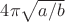 $4\pi\sqrt{a/b}$