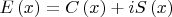 $$E\left( x \right) = C\left( x \right) + iS\left( x 
\right)$