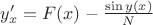 $y^\prime_x=F(x)-\frac{\sin y(x)}{N}$
