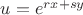 $u = e^{rx +sy}$
