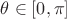 $\theta \in [0,\pi]$