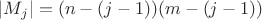 $|M_j| = (n-(j-1))(m-(j-1))$