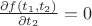 $\frac{\partial f(t_1, t_2)}{\partial t_2}=0$