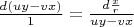 $\frac {d(uy-vx) } 1 = \frac {d\frac x r} {uy-vx} $