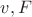 $v,F$